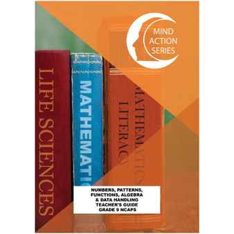 Mind Action Series Mathematics Teachers Guide (Numbers, Patterns, Functions, Algebra & Data Handling) - Grade 9-ISBN 9781776111800