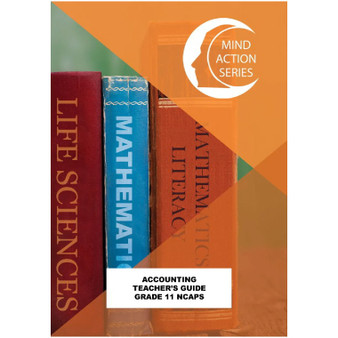 Mind Action Series Accounting Teachers Guide NCAPS (2022) - Grade 11-ISBN 9781776118793