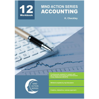 Mind Action Series Accounting Workbook NCAPS (2022) - Grade 12 (ISBN: 9781776118861)