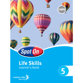 Spot On Life Skills Grade 5 Learner's Book - ISBN 9780796234872