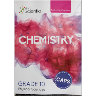 Doc Scientia Gr. 10 Chemistry Textbook and Workbook - ISBN 9780639500508