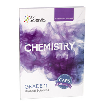 Doc Scientia Grade 11 Chemistry Textbook and Workbook (Full Colour) - ISBN 9781928504740