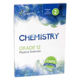 Doc Scientia Grade 12 Chemistry Textbook and Workbook Book 2 (Full Colour) - ISBN 9780639500768