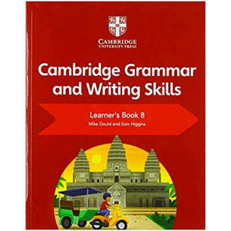 Cambridge English Grammar and Writing Skills Learner's Book 8 - ISBN 9781108719308