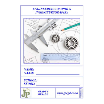 Engineering Graphics & Design Grade 8 WB (JPEGD) - ISBN 978063995680 Engineering Graphics & Design Grade 8 WB (JPEGD) - ISBN 978063995680