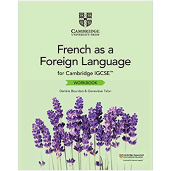 Cambridge IGCSE® French as a Foreign Language Workbook - ISBN 9781108710091