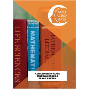 Mind Action Series Natuurwetenskap Graad 8 Onderwysersgids NCAPS PDF (3 year licence)2021 - ISBN 9781776117437