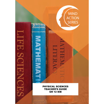 DIGITAL - Mind Action Series Physical Science Grade 12 Teachers Guide IEB PDF (1 year licence) - ISBN 9781776114771