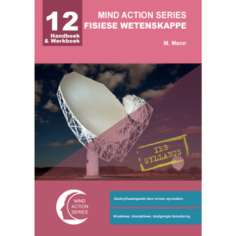 Mind Action Series Fisiese Wetenskap Handboek & Werkboek IEB - Graad 12 - ISBN 9781776114795