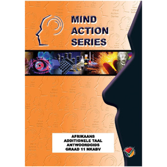 Mind Action Series Afrikaans 1ste Addisionele Taal Graad 11 Onderwysersgids NCAPS PDF (3 year licence) - ISBN 9781869214982