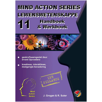 Mind Action Series Lewenswetenskap Handboek & Werkboek IEB - Graad 11 (2017) - Punched - ISBN 9781776115556