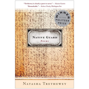 Native Guard by Natasha Trethewey ISBN 9780618872657