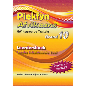 Piekfyn Afrikaans Graad 10 Eerste Addisionele Taal Leerdersboek - ISBN 9781770027183