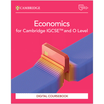 Cambridge IGCSE™ and O Level Economics Digital Coursebook (2 Years) 3rd Edition - ISBN 9781009814560