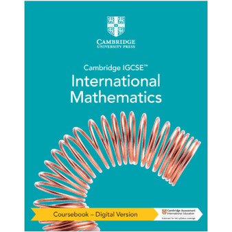 Cambridge IGCSE™ International Mathematics Digital Coursebook (2 Years Access) - ISBN 9781009377652