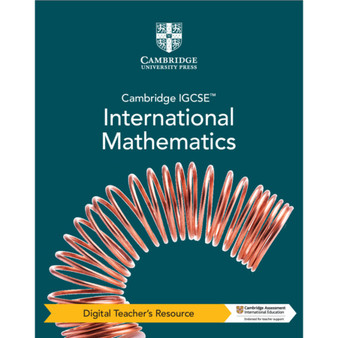 DIGITAL - Cambridge IGCSE™ International Mathematics Digital Teacher’s Resource (5 Years' Access) - ISBN 9781009295994