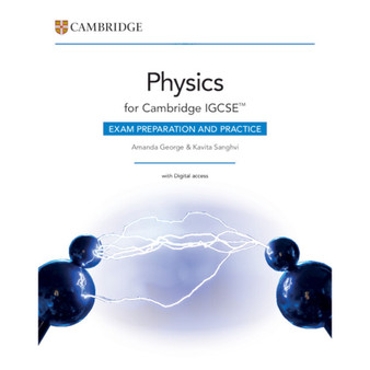 Cambridge IGCSE™ Physics Exam Preparation and Practice with Digital Access (2 Years) - ISBN 9781009386074