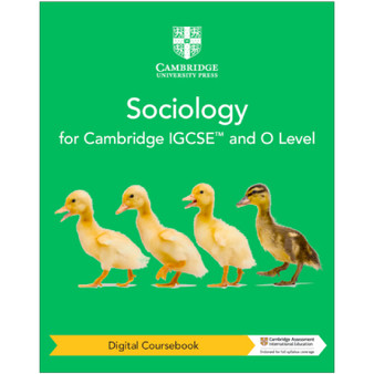 Cambridge IGCSE™ and O Level Sociology Digital Coursebook (2 Years) - ISBN 9781009282956