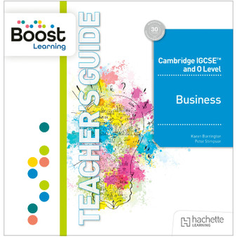 DIGITAL - Hodder Cambridge IGCSE and O Level Business Boost Teacher's Guide (6th edition) - ISBN 9781036010713