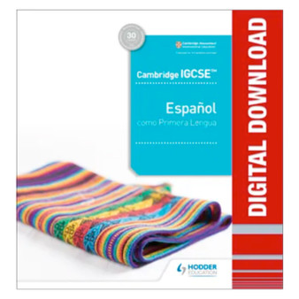 Hodder Cambridge IGCSE™ Español como Primera Lengua Libro Digital del Profesor - ISBN 9781510479227