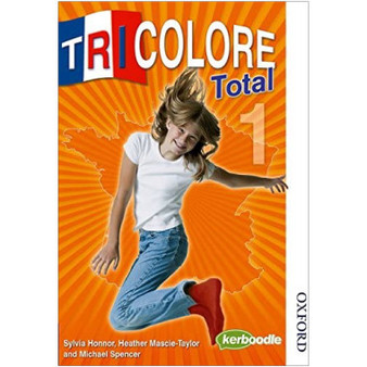 Oxford Tricolore Total 1 (4th Edition) - ISBN 9780748799510