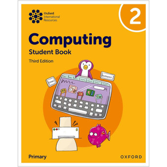Oxford International Primary Computing Student Book 2 (3rd edition) - ISBN 9781382047333