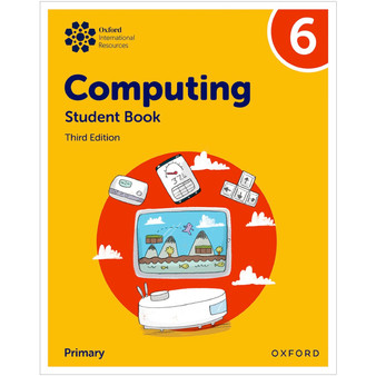Oxford International Primary Computing: Student Book 6 - ISBN 9781382047371