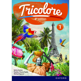 Oxford Tricolore Student Book 1 (6th edition) - ISBN 9781382045254