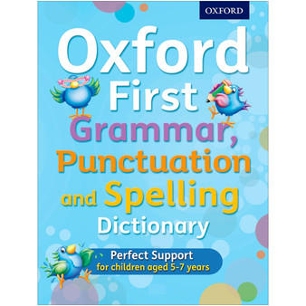Oxford First Grammar, Punctuation and Spelling Dictionary - ISBN 9780192745699