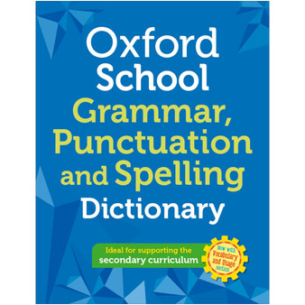 Oxford School Spelling, Punctuation & Grammar Dictionary - ISBN 9780192783950 Oxford School Spelling, Punctuation & Grammar Dictionary - ISBN 9780192783950