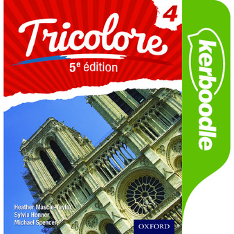 Oxford Cambridge IGCSE Tricolore 4 Kerboodle (5th edition) - ISBN 9780198374787