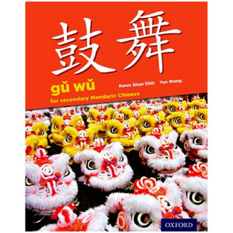 Oxford Gŭ Wŭ for Secondary Mandarin Chinese Student Book and Audio CD - ISBN 9780198408321