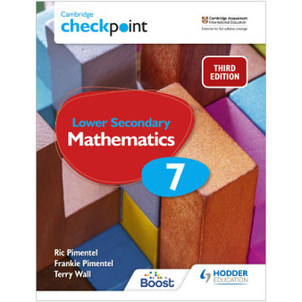Hodder Cambridge Checkpoint Lower Secondary Mathematics Student's Book 7 - ISBN 9781398301948 Hodder Cambridge Checkpoint Lower Secondary Mathematics Student's Book 7 - ISBN 9781398301948