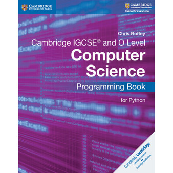 Cambridge IGCSE Computer Science Programming Book for Python - ISBN 9781316617823