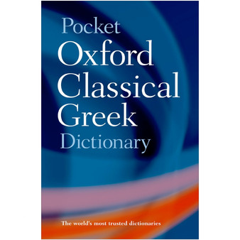 Pocket Oxford Classical Greek Dictionary - ISBN 9780198605126