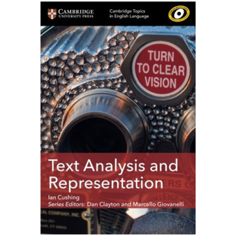 Cambridge Topics in English Language: Text Analysis and Representation - ISBN 9781108401111 Cambridge Topics in English Language: Text Analysis and Representation - ISBN 9781108401111