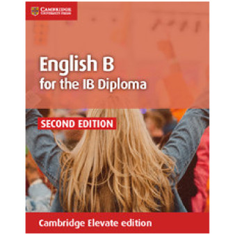 English B for the IB Diploma Coursebook Cambridge Elevate Edition (2 Years) - ISBN 9781108434782
