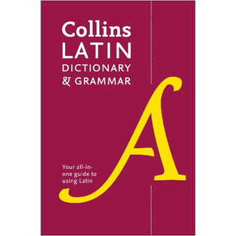Collins Latin Dictionary and Grammar (2nd edition) - ISBN 9780008167677