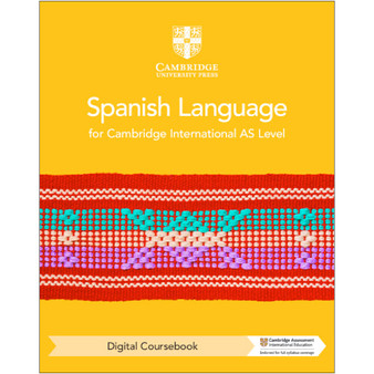 Cambridge International AS Level Spanish Language Digital Coursebook (2 Years) - ISBN 9781009262033