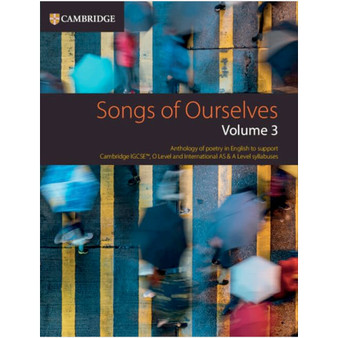 Cambridge IGCSE Songs of Ourselves Volume 3 with Digital Version (2 Years) - ISBN 9781009467667