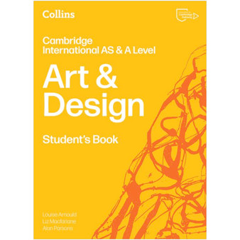Collins Cambridge International AS & A Level Art & Design Student's Book (2nd edition) - ISBN 9780008807450
