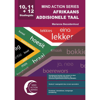 Mind Action Series Afrikaans 1ste Addisionele Taal Graad 10, 11 & 12 Studiegids NKABV (2019)