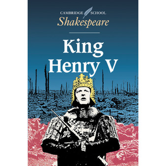 King Henry V - Cambridge School Shakespeare First Editions - ISBN 9780521426152