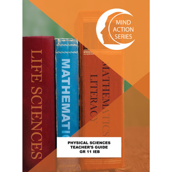 Mind Action Series Physical Sciences Teachers Guide Grade 11 IEB (2025) - ISBN 9781067254438
