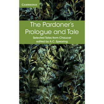 The Pardoner's Prologue and Tale - Selected Tales from Chaucer - ISBN 9781316615591