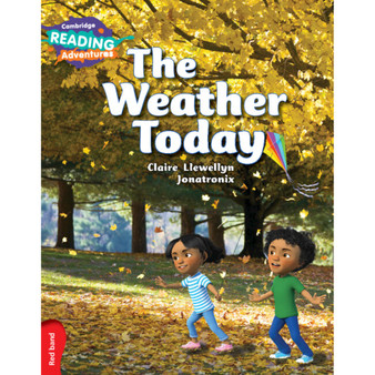 Cambridge Reading Adventures The Weather Today Red Band - ISBN 9781107576766