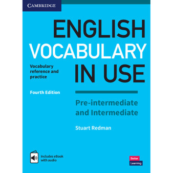 Cambridge English Vocabulary in Use Pre-Intermediate & Intermediate (4th edition) - ISBN 9781316628317