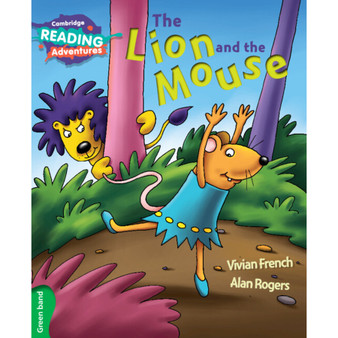 Cambridge Reading Adventures The Lion and the Mouse Green Band - ISBN 9781107550384
