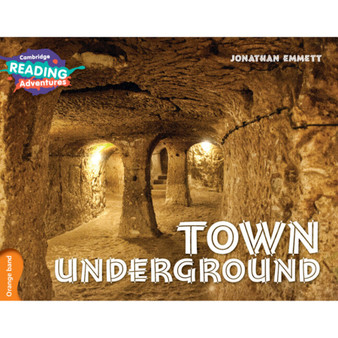 Cambridge Reading Adventures Town Underground Orange Band - ISBN 9781316503331