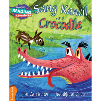 Cambridge Reading Adventures Sang Kancil and Crocodile Orange Band - ISBN 9781107576049